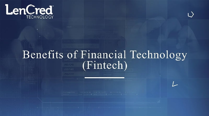 BENEFITS OF FINTECH - The Fintech